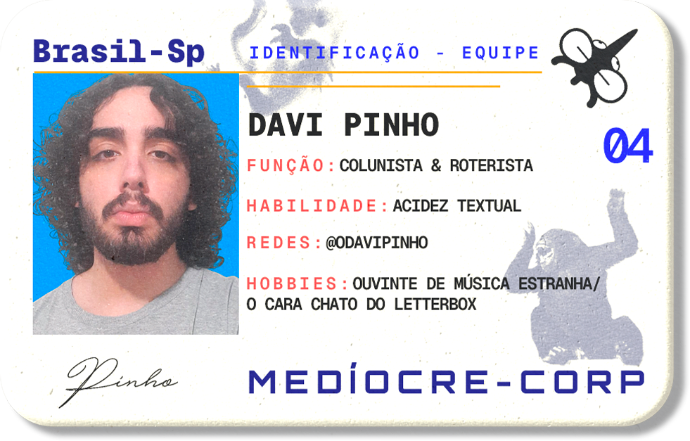Davi Pinho #04 — Colunista & Roteirista